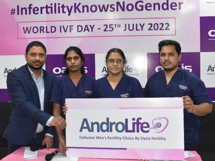 Oasis Fertility, Chennai launches AndroLife – An Exclusive Male Fertility Clinic on World IVF Day